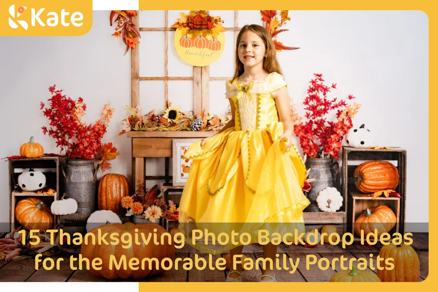 A girl stands in front of the Thanksgiving fall leaves backdrop.