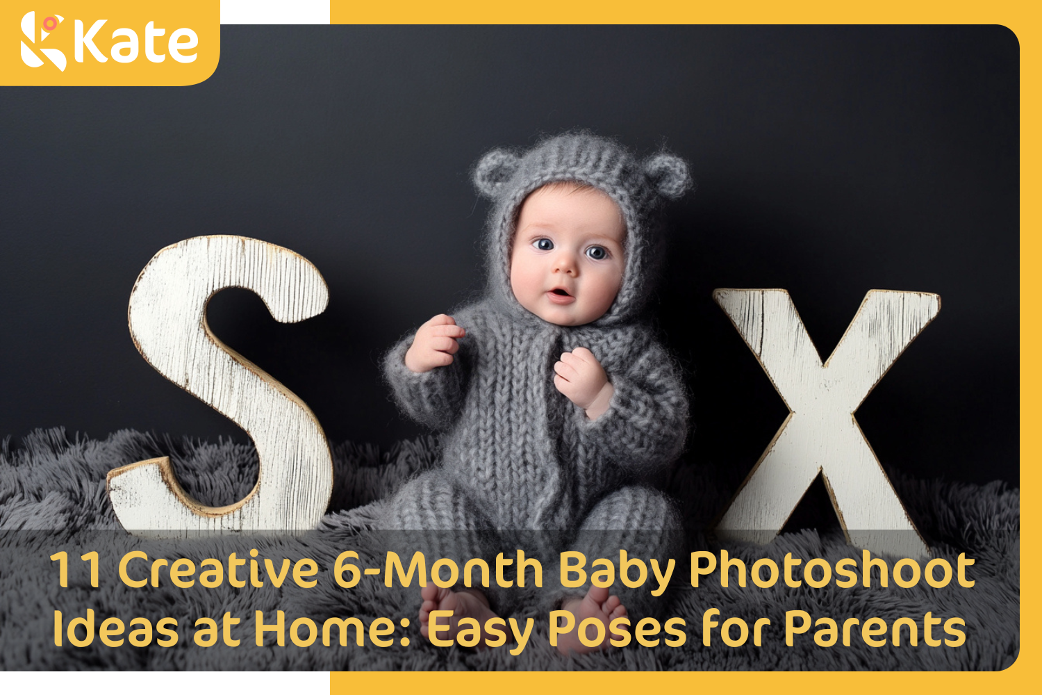 Creative 6-Month Baby Photoshoot Ideas